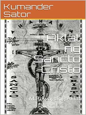 cover image of Aklat ng Sancto Cristo